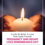 Pregnancy and Infant Loss Remembrance Day